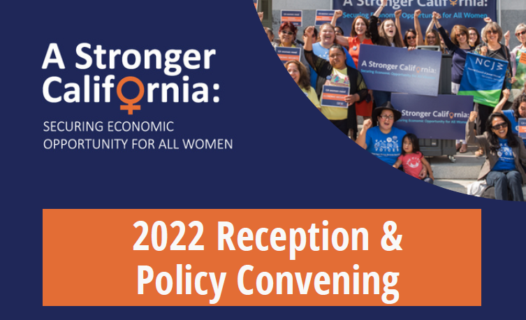 Stronger California 2022 Reception and Policy Convening