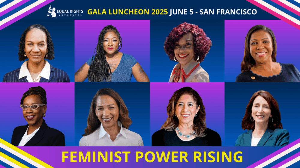 ERA Gala Luncheon 2025 speakers: Feminist Power Rising