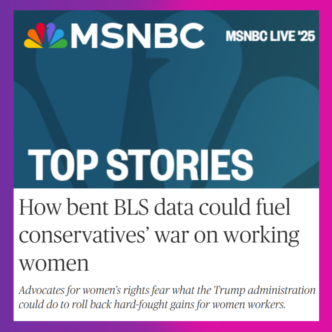 Screenshot of a headline that says MSNBC Top Stories: How bent BLS data could fuel conservatives' war on working women